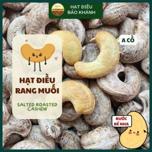 Hạt Điều Rang Muối Nguyên Hạt Nguyên Lụa Bảo Khánh Loại A180