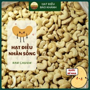 Hạt Điều Tươi/Sống Nguyên Hạt Bảo Khánh Loại A VIP (W180)