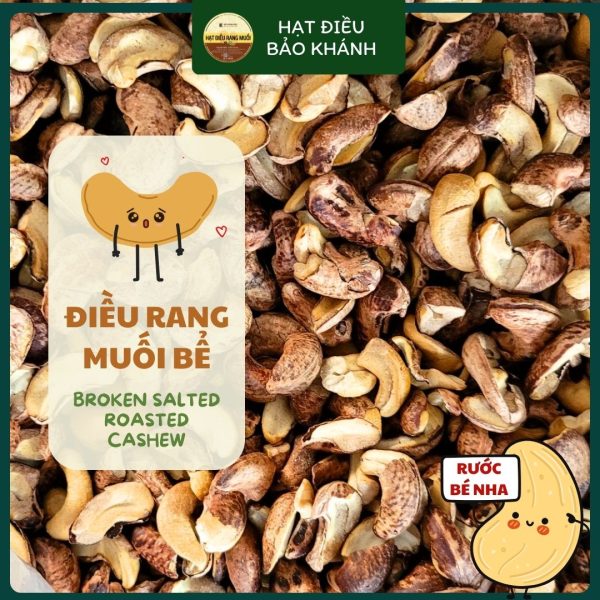 Hạt Điều Rang Muối Bể Vỡ Còn Vỏ Lụa Loại 1