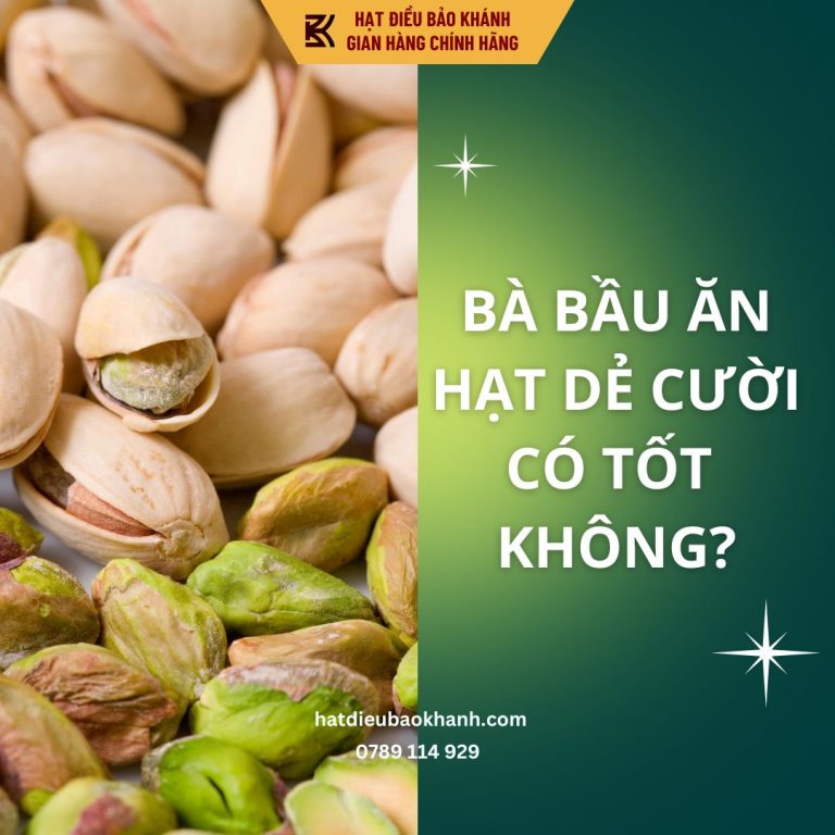 Bầu ăn hạt dẻ cười có tốt không
